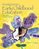 Introduction to Early Childhood Education 6th 2010 Student Manual, Study Guide, etc.  9781428360532 Front Cover