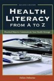 Health Literacy from A to Z Practical Ways to Communicate Your Health Message cover art