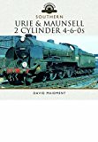 Urie and Maunsell Cylinder 4-6-0s  9781473852532 Front Cover
