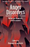 Anger Disorders Definition, Diagnosis, and Treatment  9781560323532 Front Cover