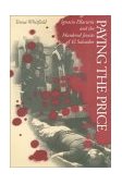 Paying the Price Ignacio Ellacuria and the Murdered Jesuits of el Salvador  9781566392532 Front Cover