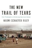 New Trail of Tears How Washington Is Destroying American Indians  9781594038532 Front Cover