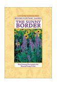 Sunny Border Sun-Loving Perennials for Season-Long Color 2002 9781889538532 Front Cover