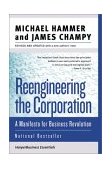 Reengineering the Corporation A Manifesto for Business Revolution cover art