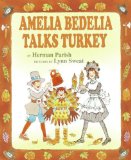 Amelia Bedelia Talks Turkey 2008 9780060843533 Front Cover
