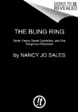 Bling Ring How a Gang of Fame-Obsessed Teens Ripped off Hollywood and Shocked the World cover art