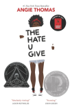 Hate U Give A Printz Honor Winner  9780062498533 Front Cover