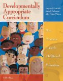 Developmentally Appropriate Curriculum Best Practices in Early Childhood Education cover art