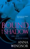 Bound by Shadow 2008 9780345498533 Front Cover