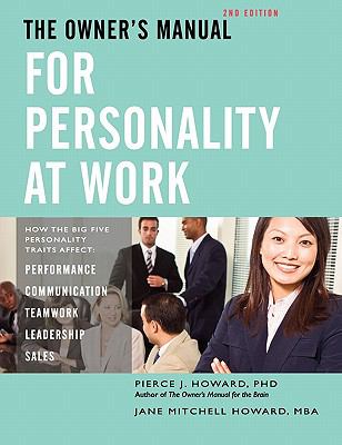 The Owner's Manual for Personality at Work (2nd Ed.) cover art