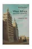 West Africa Before the Colonial Era A History to 1850 cover art