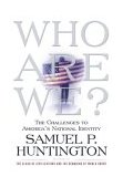 Who Are We? The Challenges to America's National Identity cover art
