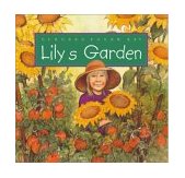 Lily's Garden 2002 9780761326533 Front Cover