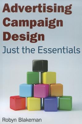 Advertising Campaign Design Just the Essentials cover art