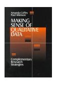 Making Sense of Qualitative Data Complementary Research Strategies cover art