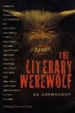 Literary Werewolf An Anthology