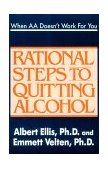When AA Doesn't Work for You Rational Steps to Quitting Alcohol cover art