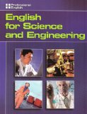 English for Science and Engineering: Professional English 2006 9781413020533 Front Cover