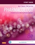 Study Guide for Pharmacology A Patient-Centered Nursing Process Approach cover art