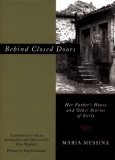 Behind Closed Doors Her Father's House and Other Stories of Sicily cover art