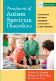 Treatment of Autism Spectrum Disorders Evidence-Based Intervention Strategies for Communication and Social Interactions cover art