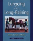 Lungeing and Long-Reining  9781872119533 Front Cover