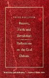 Reason, Faith, and Revolution Reflections on the God Debate cover art
