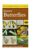Peterson Field Guide to Eastern Butterflies 2nd 1998 9780395904534 Front Cover