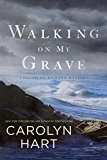 Walking on My Grave  9780451488534 Front Cover