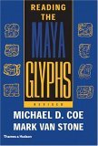 Reading the Maya Glyphs 2nd 2005 Revised  9780500285534 Front Cover