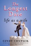 Longest Date Life As a Wife 2014 9780670025534 Front Cover