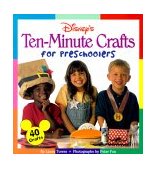 Disney's Ten-Minute Crafts for Preschoolers 2000 9780786843534 Front Cover