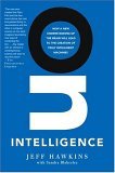 On Intelligence How a New Understanding of the Brain Will Lead to the Creation of Truly Intelligent Machines cover art