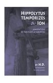 Hippolytus Temporizes and Ion 2003 9780811215534 Front Cover
