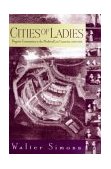 Cities of Ladies Beguine Communities in the Medieval Low Countries, 1200-1565 cover art