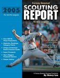 Fantasy Baseball Scouting Report : NL only Leagues 2005 9780974844534 Front Cover