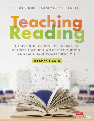 Teaching Reading A Playbook for Developing Skilled Readers Through Word Recognition and Language Comprehension  9781071850534 Front Cover