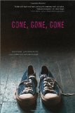 Gone, Gone, Gone 2012 9781442407534 Front Cover