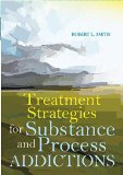 Treatment Strategies for Substance and Process Addictions:  9781556203534 Front Cover