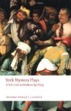 York Mystery Plays A Selection in Modern Spelling cover art
