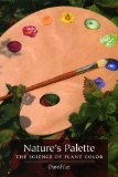 Nature's Palette The Science of Plant Color  9780226470535 Front Cover