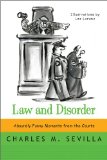 Law and Disorder Absurdly Funny Moments from the Courts  9780393349535 Front Cover