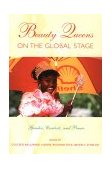 Beauty Queens on the Global Stage Gender, Contests, and Power 1995 9780415911535 Front Cover
