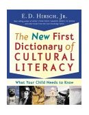 New First Dictionary of Cultural Literacy What Your Child Needs to Know 3rd 9780618408535 Front Cover