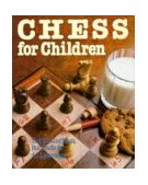 Chess for Children 1996 9780806904535 Front Cover