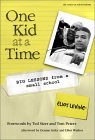 One Kid at a Time Big Lessons from a Small School cover art