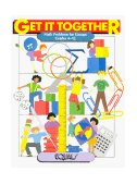 Get It Together : Math Problems for Groups Grades 4-12 cover art