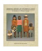 Making Sense of Women's Lives An Introduction to Women's Studies  9780939693535 Front Cover