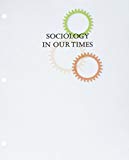 Bundle: Sociology in Our Times, Enhanced Edition, Loose-Leaf Version, 11th + MindTap Sociology, 1 Term (6 Months) Printed Access Card 11th 9781337883535 Front Cover