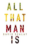 All That Man Is  9781555977535 Front Cover
